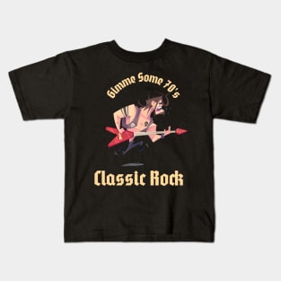 Gimme Some 70's Classic Rock Kids T-Shirt